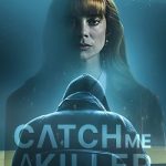 دانلود سریال Catch Me A Killer